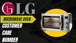 LG Microwave Oven Customer Care Number | LG Microwave Oven Service Centre | LG Toll Free Number