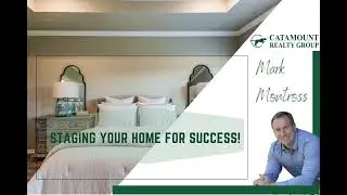 Staging Your Home for Success When Selling!