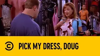 Pick My Dress, Doug | The King Of Queens | Comedy Central Africa