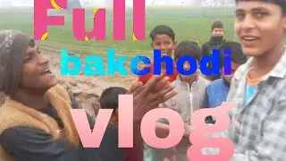 Full bakchodi vlog || hirdeshrajput07|| #trending #comedy #vlog