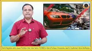 DC Jammu Issues Prohibition on Sale of Accessories Used for Unauthorised Vehicle Modifications