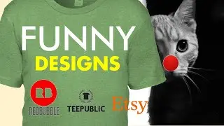 HOW TO CREATE FUNNY DESIGNS for Print on Demand - Etsy, Redbubble, Teepublic, Merch by Amazon & more