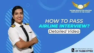 How to pass Airline Interview? Airline Pilot Interview Tips and Complete Details | Golden Epaulettes