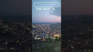 Tutin 26.06.2025.