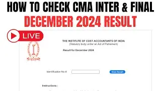 live Demo :- How to check CMA Exam December 2024 Result | CMA inter & Final December 2024 Results