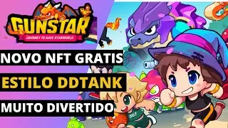 [GUNSTAR] NFT GRATIS J&Aacute; COME&Ccedil;OU!! ESTA PAGANDO