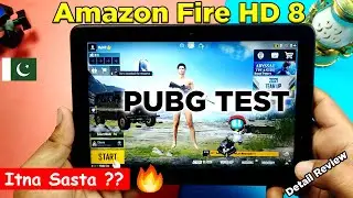 Amazon Fire HD 8 10th Generation Full Review in Pakistan | Pubg Test | 2021 |