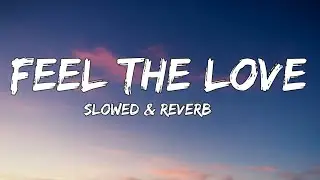Feel the love (Lyrics) || New song 2026||New English song || Best song english