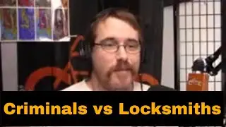 136: Criminals vs Locksmiths