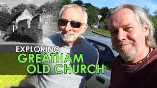 Exploring GREATHAM OLD CHURCH | Hampshire