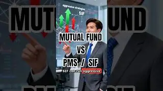 Mutual Funds vs PMS vs SIF &ndash; The New Battlefield of Investments
