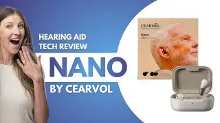 Я протестировал слуховой аппарат Cearvol Nano, продающийся без рецепта – вот что меня удивило.