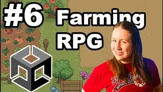 6. How to make a 2D RPG in Unity - Farm Layout