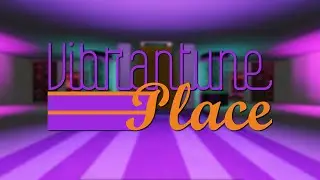 Vibrantune Place Trailer (Roblox Hangout World!)