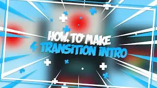 How To Make 4 Transition Intro On Alight Motion