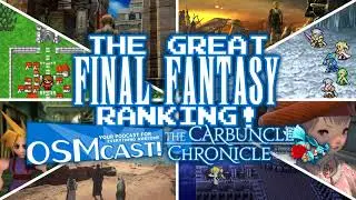 The Great Final Fantasy Ranking!