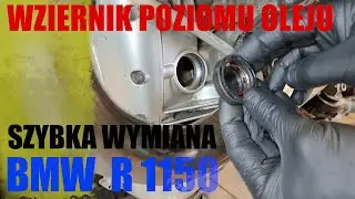 BMW R1150  wymiana wziernika poziomu oleju