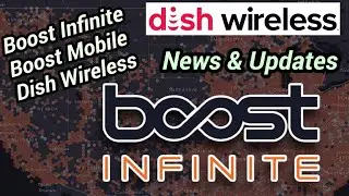 Boost Infinite впечатляет важных персон! Надежда на Dish Wireless!
