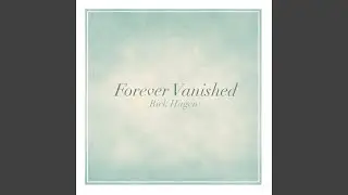 Forever Vanished