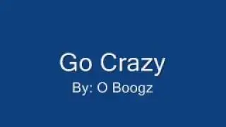 Go Crazy.wmv