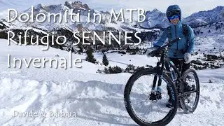 Dolomiti in MTB - Rifugio Sennes - Invernale