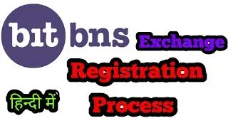 BITBNS EXCHANGE REGISTRATION PROCESS || BITBNS में रजिस्टर कैसे करें?