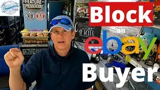 When, Why, and How to Block a Buyer on eBay?