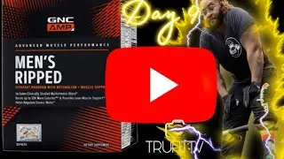 GNC Mens Ripped VitaPak - Review - TruFitTV - Day 8