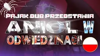 Anioł w Odwiedzinach (Angel Visitor) cz.4 (KONIEC)