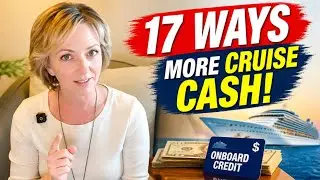 17 Ways to Get FREE Money on Your Next Cruise!