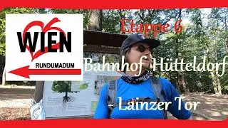 Wiener rundumadum-Wanderweg - Etappe 6: Bahnhof H&uuml;tteldorf - Lainzer Tor - Wandern in Wien