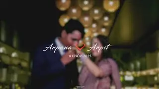#CreativePictures- Arpit 🫶 Arpana-Best Cinematic Video || E N G Teaser 2025 || Patna Cinematic: