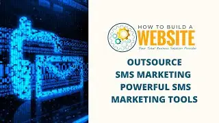 SMS Marketing l How to Build a Website