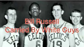 Bill Russell Got Carried By White Guys In The NBA Finals 🤯🍿🤦🏽🙈😳👀👈