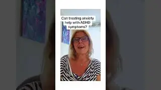 Can treating anxiety help with ADHD symptoms? #adhd