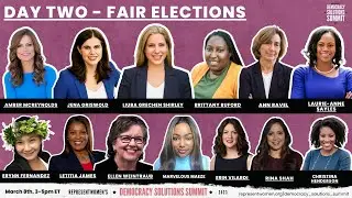 Democracy Solutions Summit 2023, Day 2 - Fair Elections