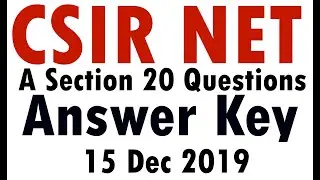 Answer Key CSIR NET Part A 15 Dec 2019