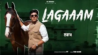 Lagaaam (Lyrical Video) AV | Latest Punjabi songs 2025 | New Release 