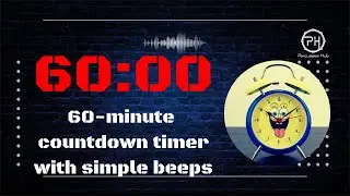 60 Minute Countdown Timer with Beep | Music Practice,Focus, Study, Workout, Meditation, Relax