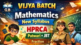 Fraction  | Types of fraction। HPRCA New syllabus maths। JBT , Patwari । By Yash Sir 