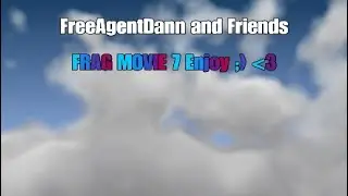 Overwatch FreeAgentDann and friends FRAG MOVIE 7