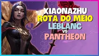 XiaoNazhu DESVENDA a LeBlanc Challenger! Estrat&eacute;gias Impec&aacute;veis | Legenda em Portugu&ecirc;s