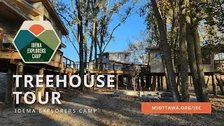 Idema Explorers Camp - Treehouse Tour