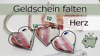 Geld falten HERZ I Hochzeit I Geldschein falten Herz I #Geldgeschenk  Diy einfache Anleitung deutsch