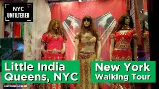 Walking Tour New York - Little India, Jackson Heights NYC