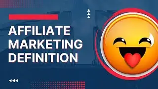 Affiliate  marketing definition
