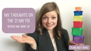 21 Day Fix Review | My Experience on the 21 Day Fix