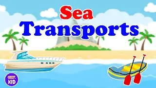 ClevKid | Sea Transports for Kids, Toddlers & Preschool