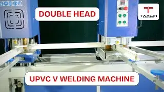 Double Head V Welding Machine for Upvc Windows | uPVC Double Head V Welding Machine | Perfect V-Weld