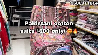 Pakistani cotton suits ₹500 only 😍🔥. || JAMSHEDPUR.